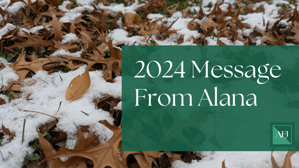 2024 Message From&nbsp;Alana
