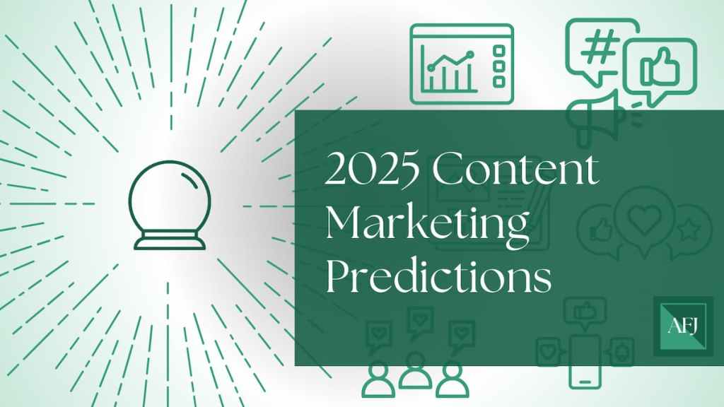 2025 Content Marketing&nbsp;Predictions
